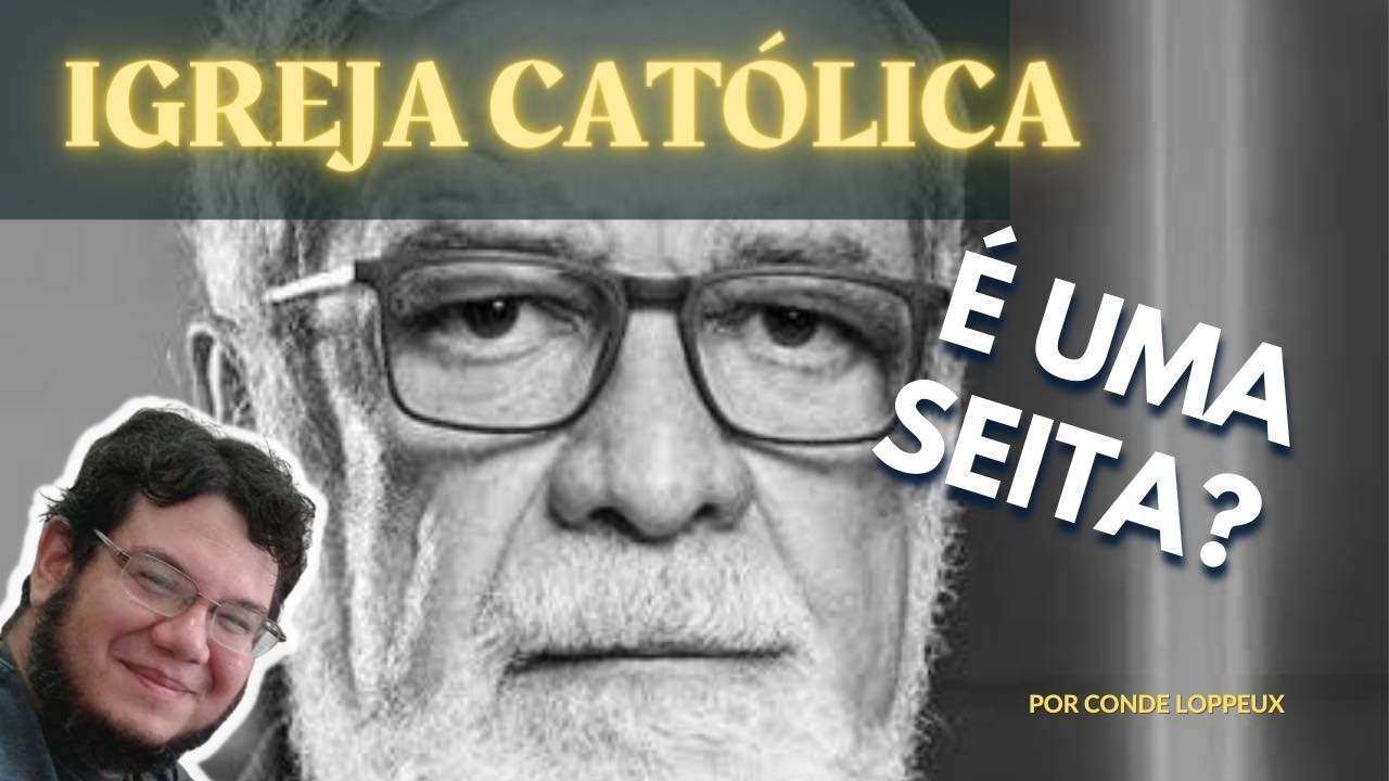 React - Rev. Augustus Nicodemus: A Igreja Católica é uma seita?