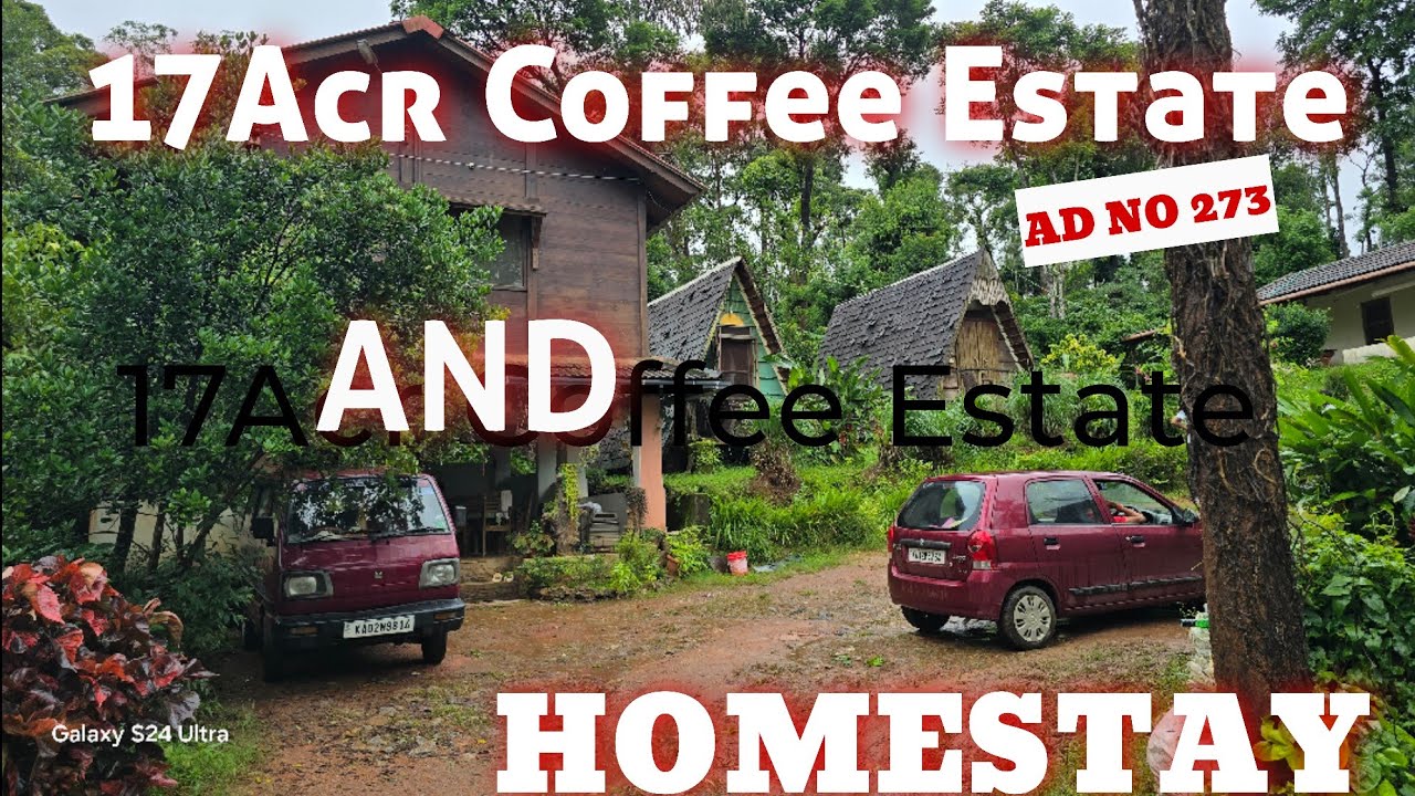 17Acr Coffee Estate and 