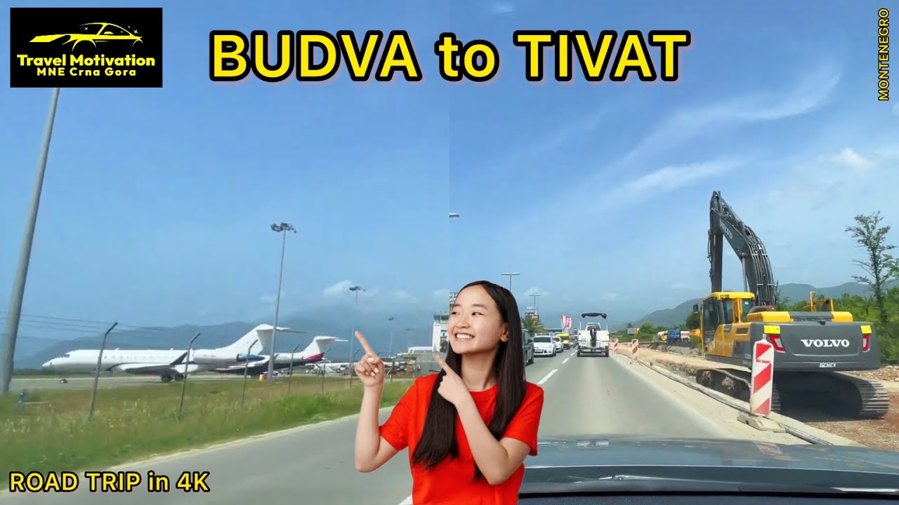 BUDVA 🚙 TIVAT i Radovi na Putu Maj 2024 - BUDVA to TIVAT [Road Trip in 4K] MNE Crna Gora