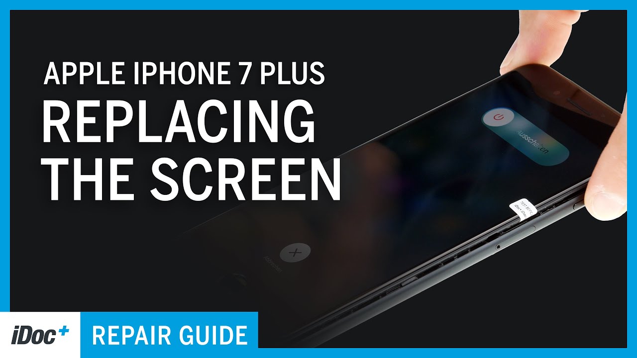 iPhone 7 Plus &ndash; Screen replacement [including reassembly]