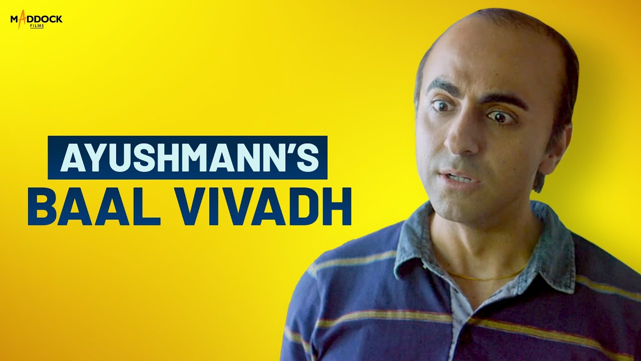 Ayushmann's Baal Vivadh | Bala | Maddock Films