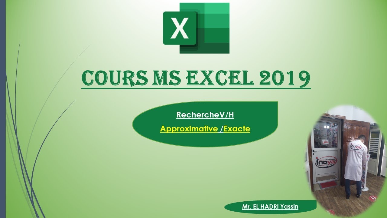 Excel - RechercheV - RechercheH | Exacte Approximative