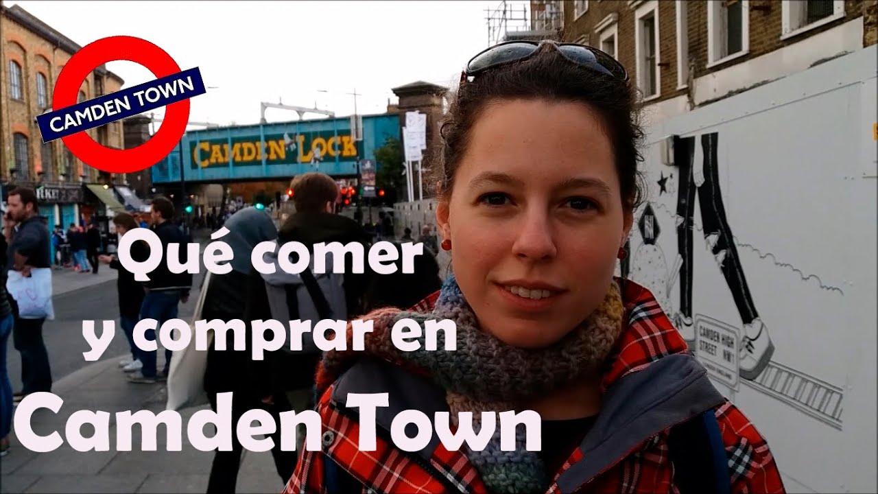 ¿Qué comer y comprar en Camden Town? Consejos para ahorrar dinero_Marta Baena Sanz