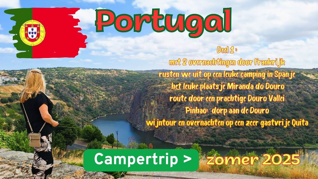 PORTUGAL  here we come.... | CAMPERREIS zomer 2025 | #32