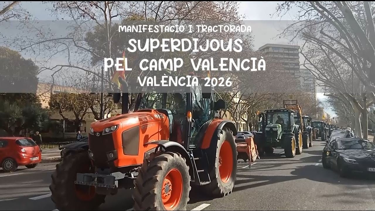 🌾 Més de 2.000 agricultors i 200 tractors van sortir al carrer a València 🚜