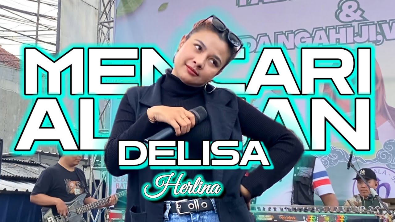 MENCARI ALASAN - DELISA HERLINA X EGA ROBOT PERCUSIONT 
