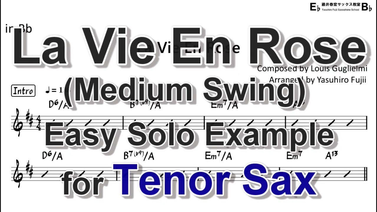 La Vie En Rose (Medium Swing) - Easy Solo Example for Tenor Sax