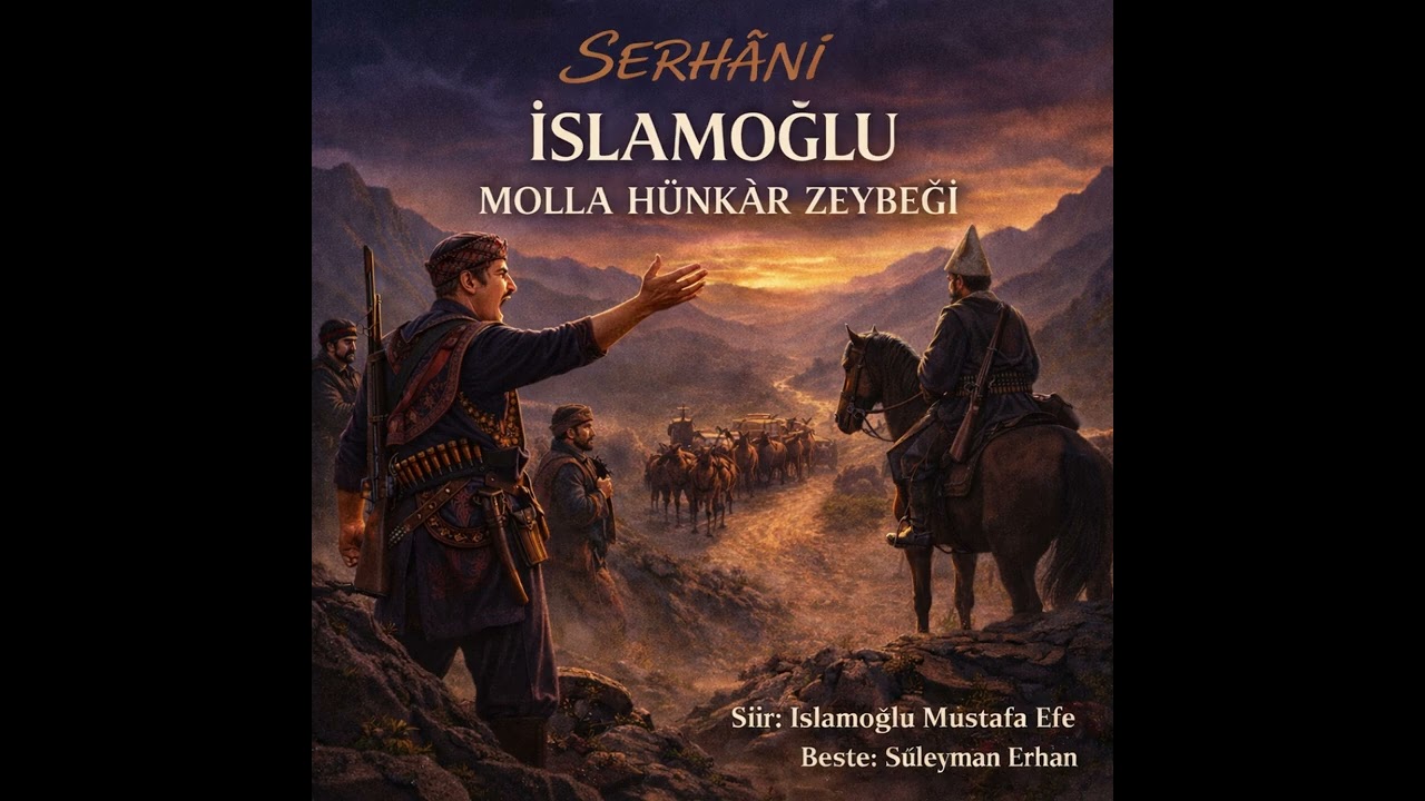 GEDİZ TÜRKÜLERİ - İSLAMOĞLU MOLLA HÜNKAR ZEYBEĞİ