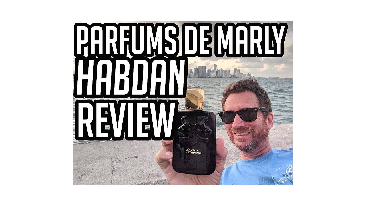 PARFUMS DE MARLY: HABDAN REVIEW!