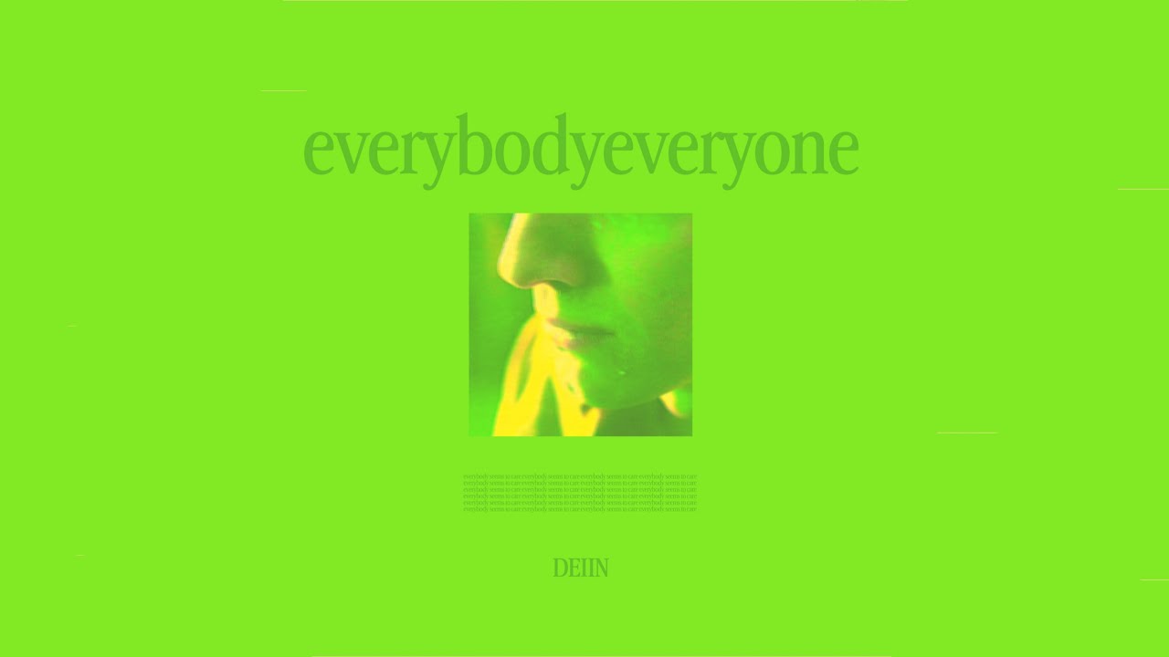 DEIIN - everybodyeveryone