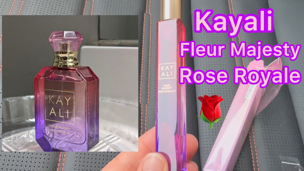 Парфюм Kayali Fleur Majesty Rose Royale 31 🟣 Обзор и Отзывы 🟣 #kayali #parfum #perfumes #парфюм
