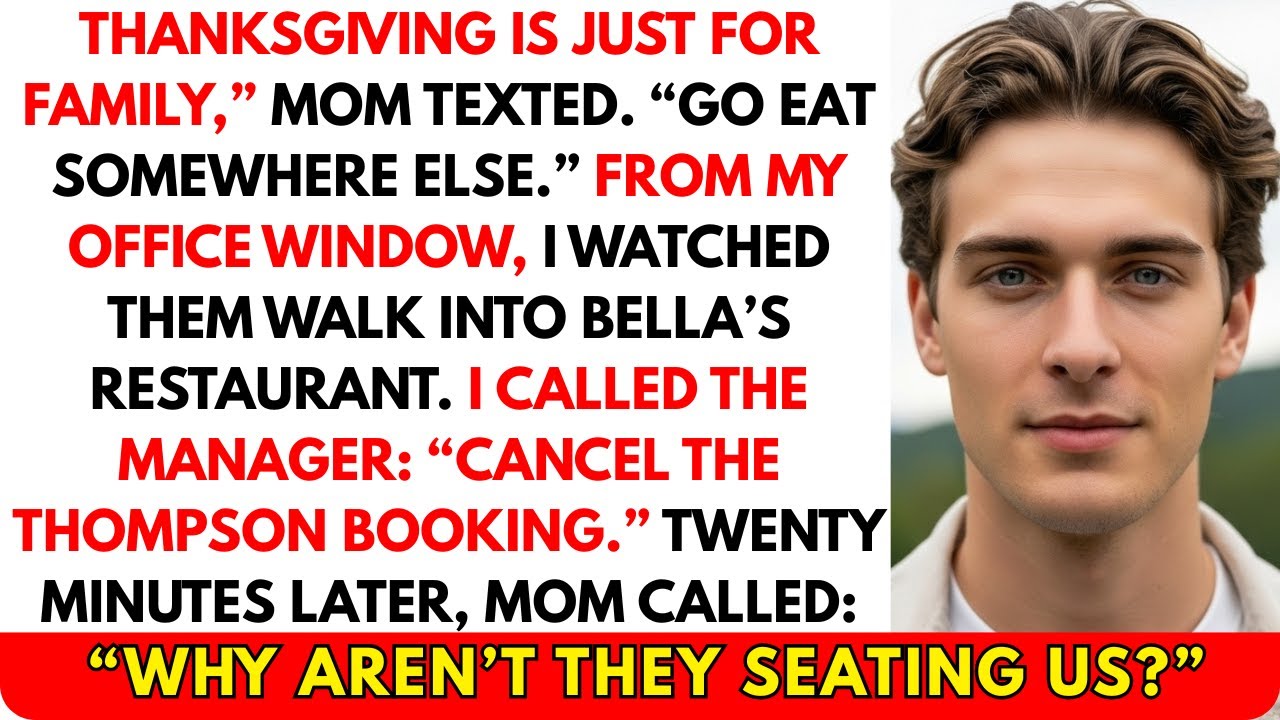 I Was Banned From Thanksgiving by My Mom — Then She Found Out I Owned the Restaurant