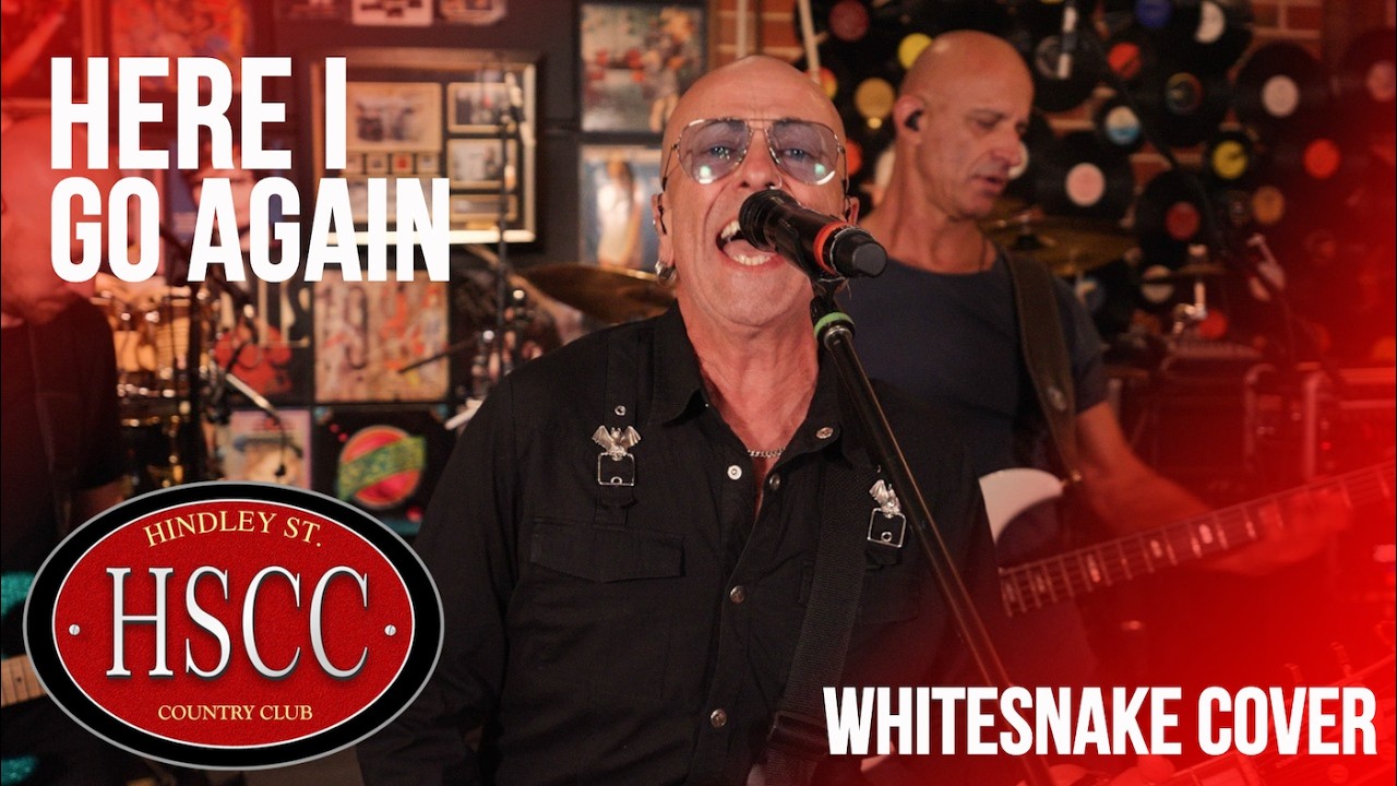 'Here I Go Again' (WHITESNAKE) Cover by The HSCC