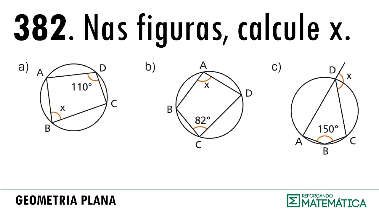 C11. ÂNGULOS NA CIRCUNFERÊNCIA [382-383]