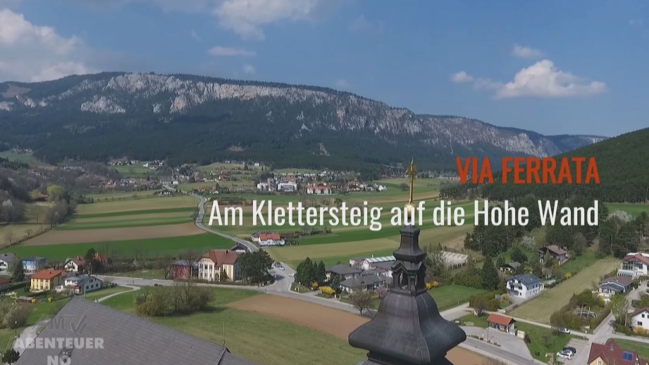 Gebirgsvereinssteig Hohe Wand ABENTEUER NÖ-AMTV Doku