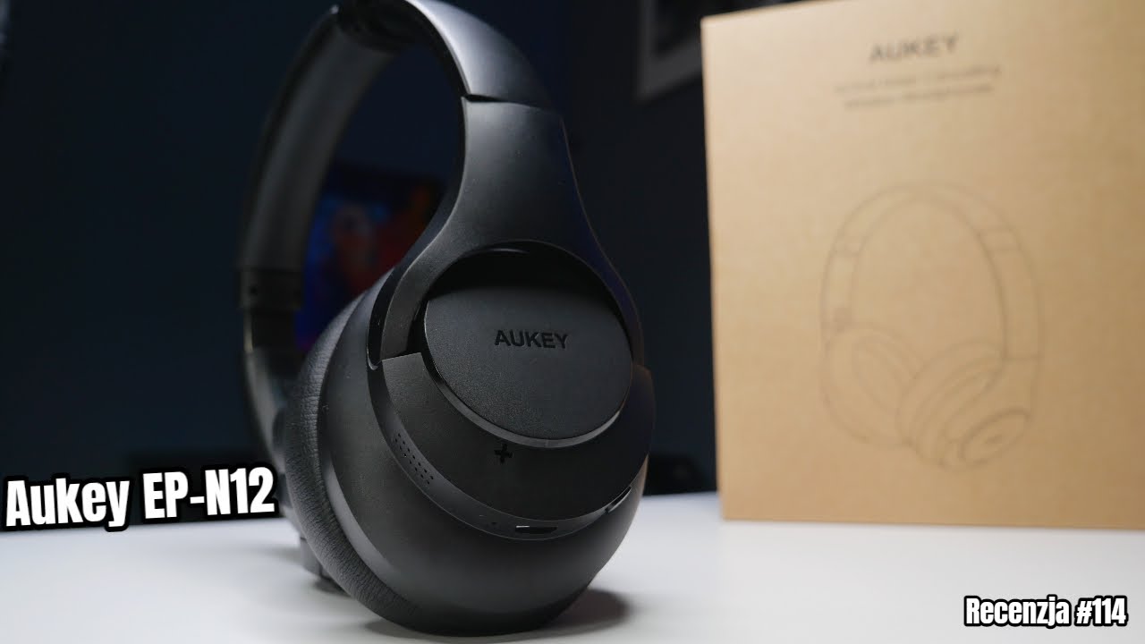 Aukey EP-N12 - tanie słuchawki z ANC | Recenzja #115