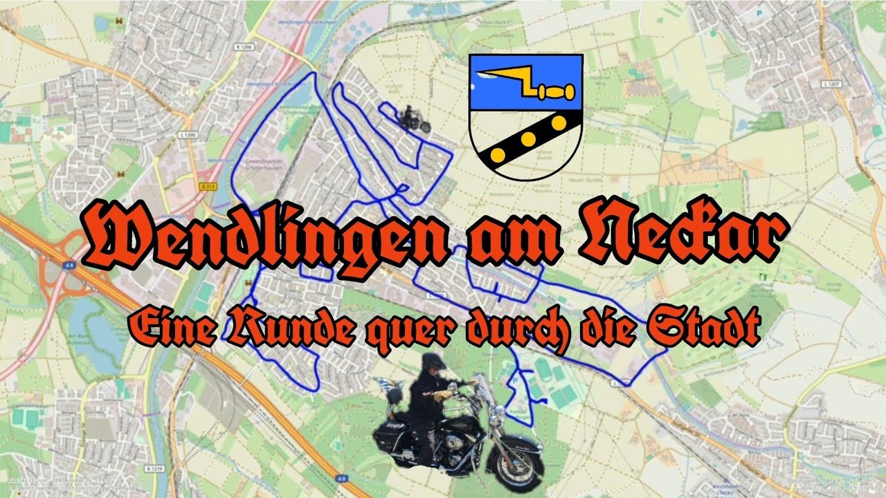 Wendlingen am Neckar - Mit dem Motorrad quer durch die Stadt - Stadtrundfahrt - Sehenswürdigkeiten