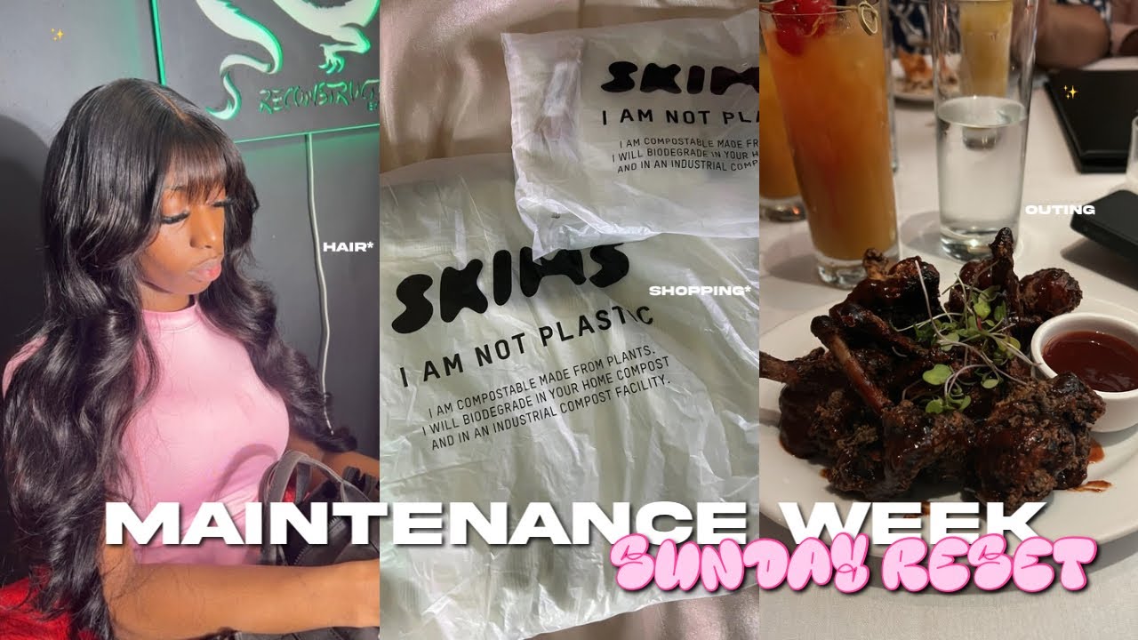 SUNDAY RESET | maintenance week deep cleaning , outing , makeup & more ft | KITLIFERU