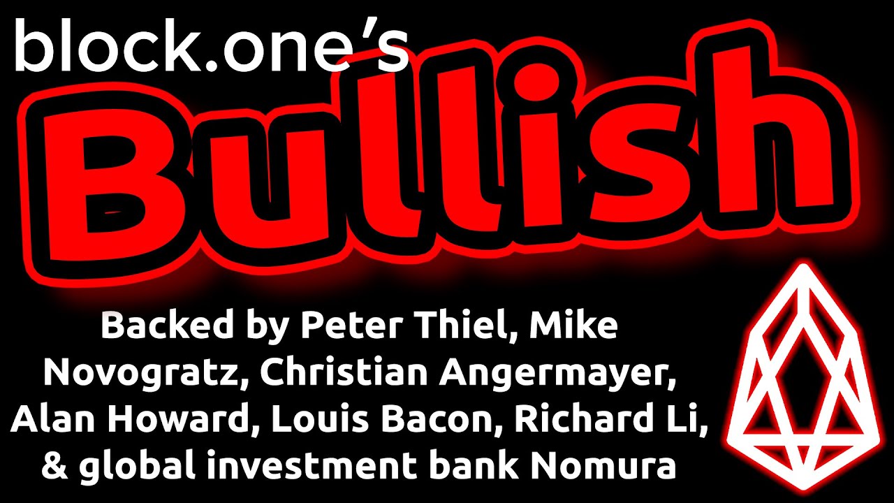 🔵 Block.one's BULLISH: $20B Exchange Funded by Major Billionaire Investors. Good for EOS Price?
