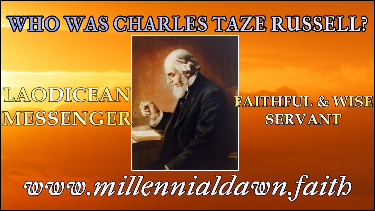Who Was Charles Taze Russell