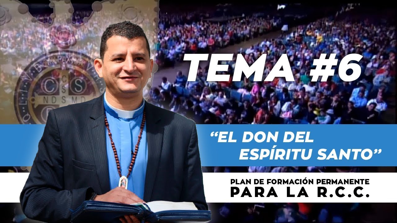 EL DON DEL ESPÍRITU SANTO / Padre Bernardo Moncada