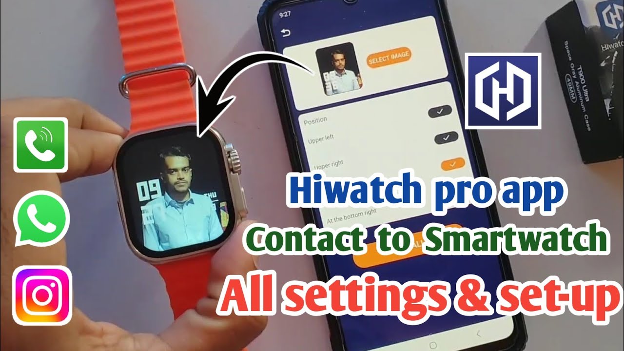 hiwatch pro connect to phone wallpaper|t900 ultra smart watch wallpaper change