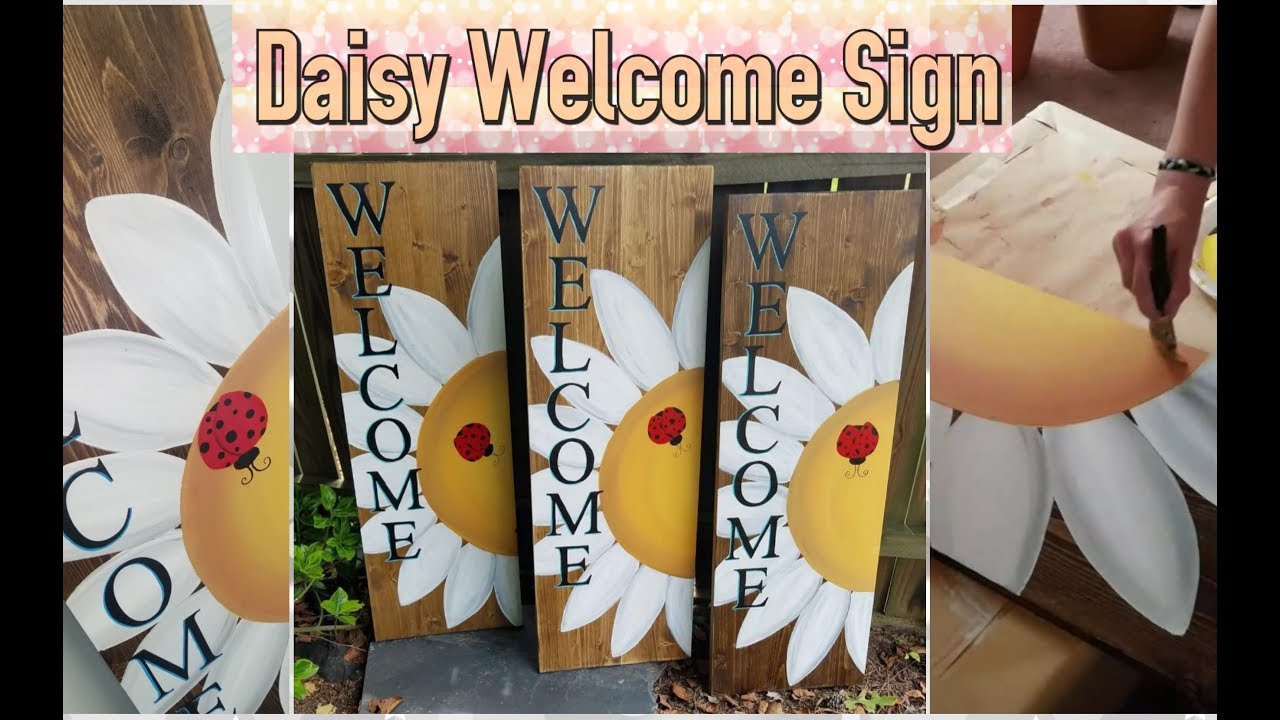 Creating this BRIGHT & FUN Daisy Welcome Sign | Summer Vibes