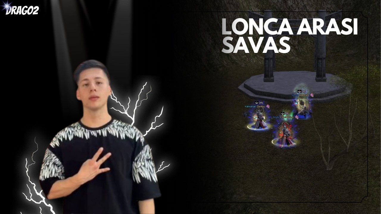 DRAGO2 / TRYHARD LONCA SAVAŞI AKSİYONUN DİBİ