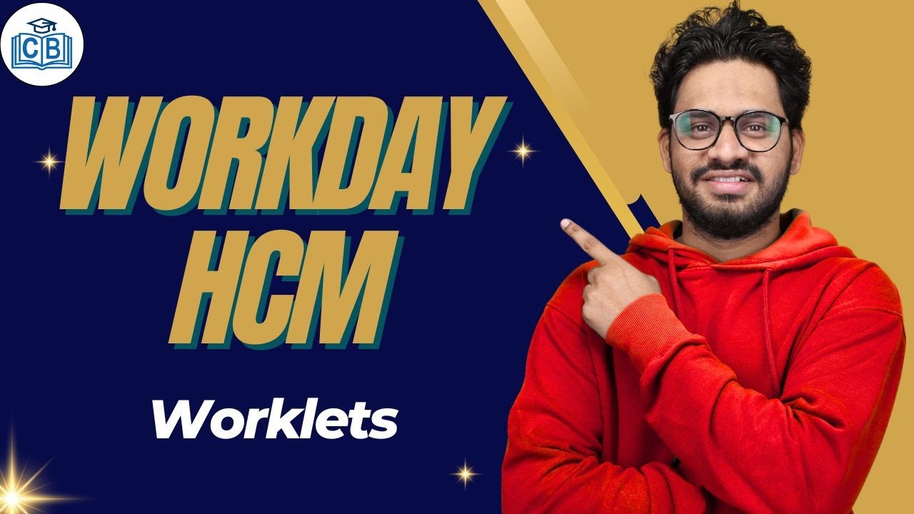 Workday HCM Worklets | Workday HCM Online Training | Workday HCM Tutorial | CyberBrainer