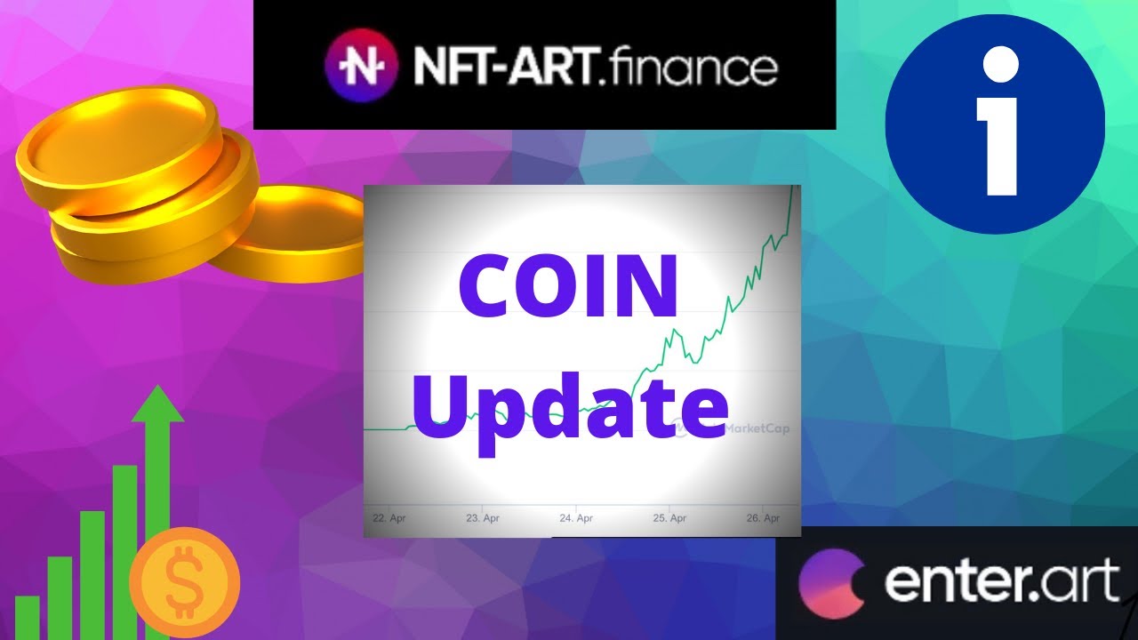 NFTART Coin Update NFT-Art.Finance Enter.art