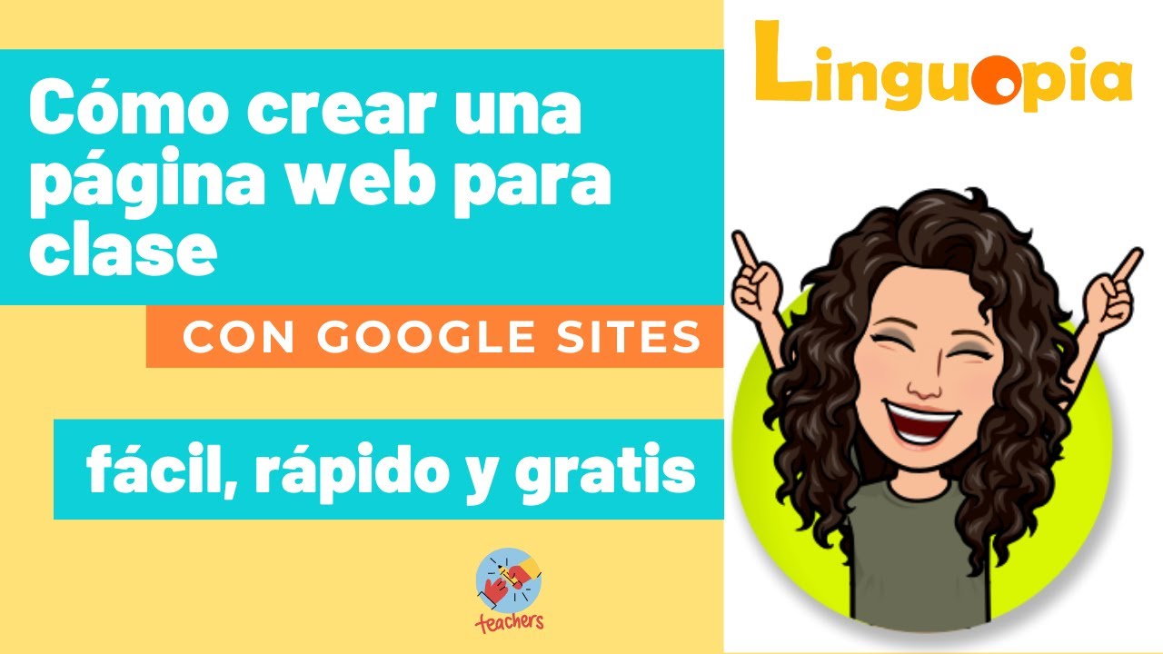 Crea una web con Google Sites | Fácil, rápido y gratis | profes y estudiantes