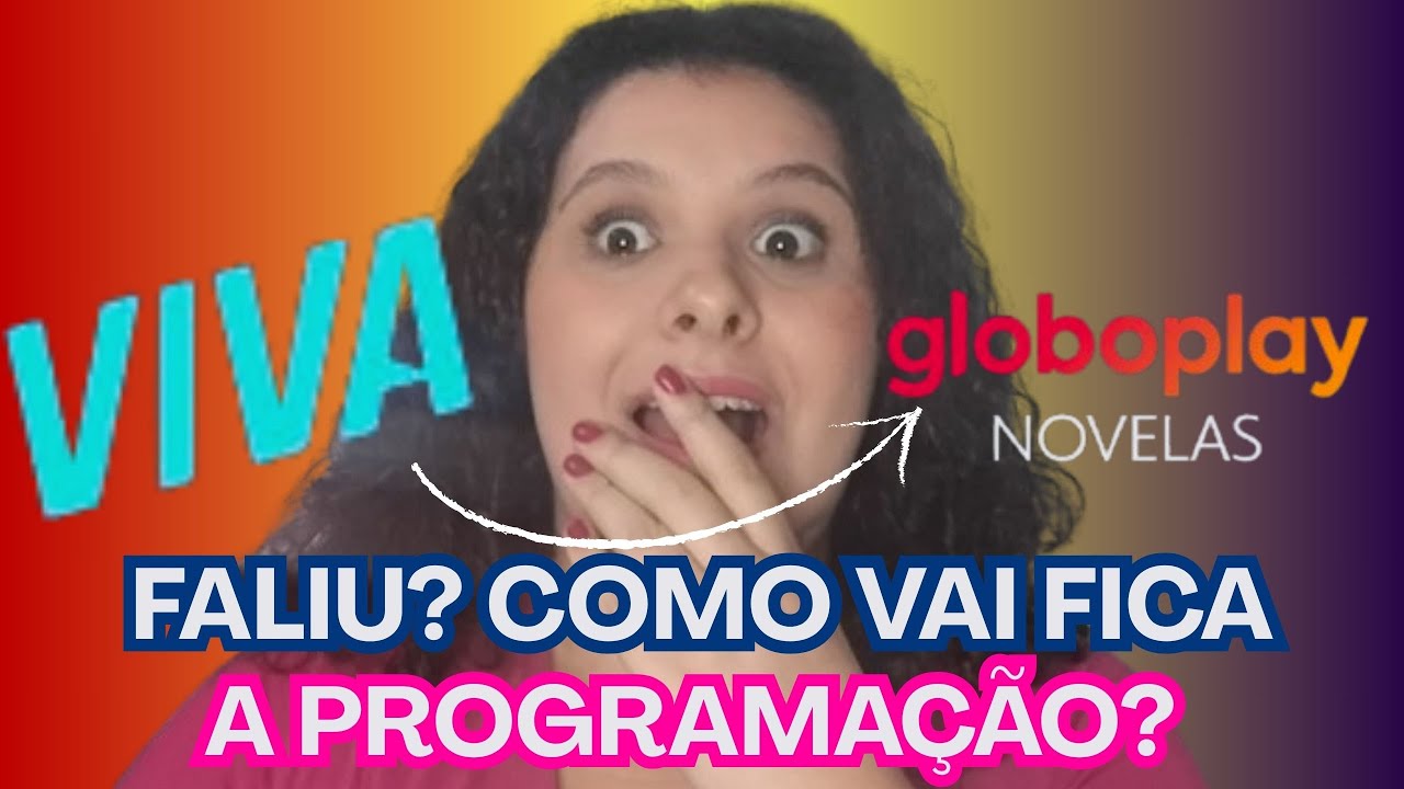CANAL VIVA FALIU? Como vai fica a programa&ccedil;&atilde;o?