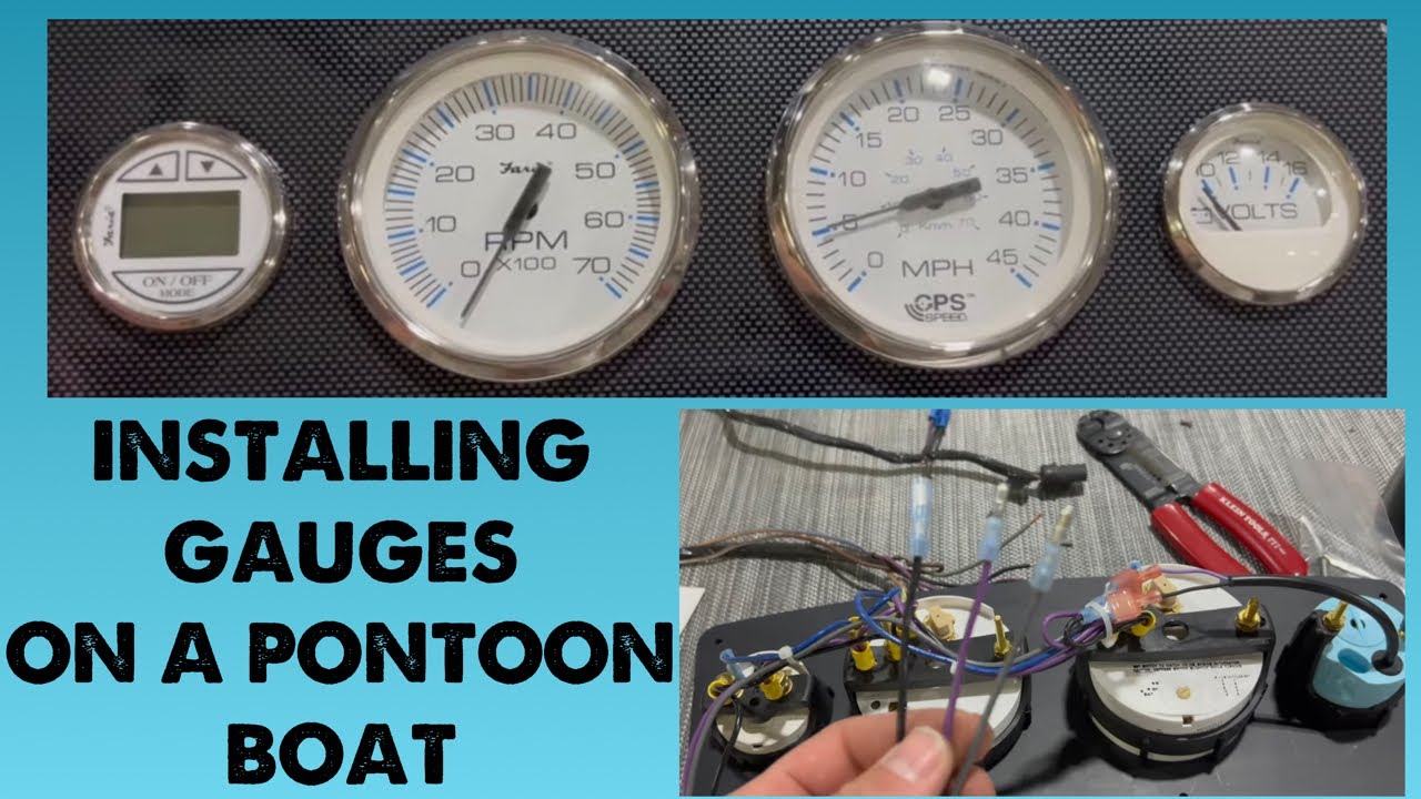 Installing Gauges on Pontoon Boat - FUEL, TACH, & SPEED