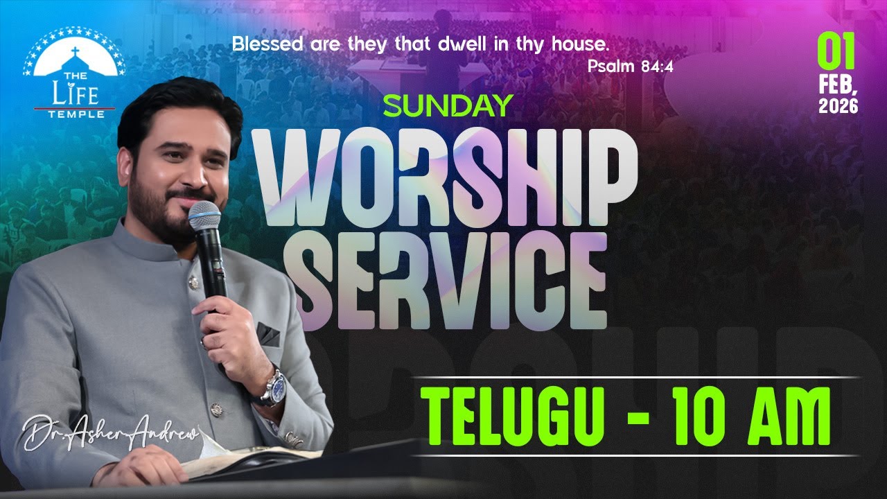 #SundayService Telugu Worship Service live 01-02-2026 || Dr Asher Andrew || The Life Temple