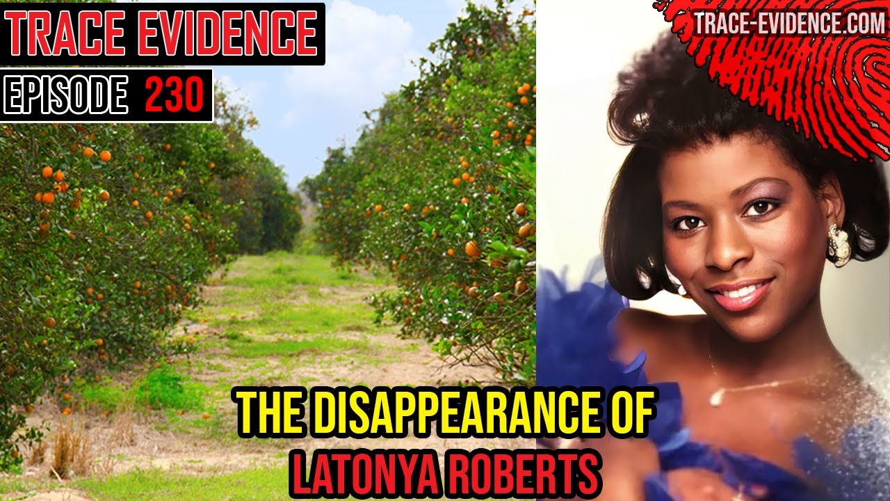 231 - The Disappearance of LaTonya Roberts