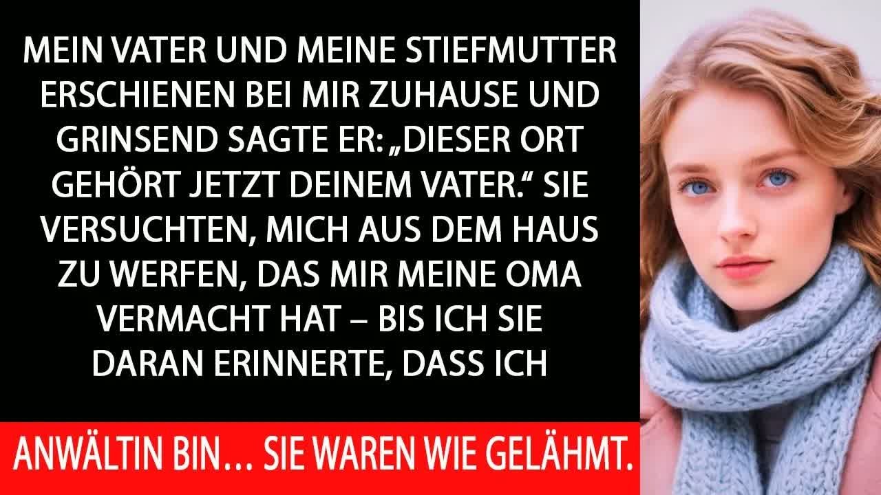 Vater sagte： „zieh aus, das haus gehört mir“ – dann zeigte ich meiner stiefmutter meine zulassun