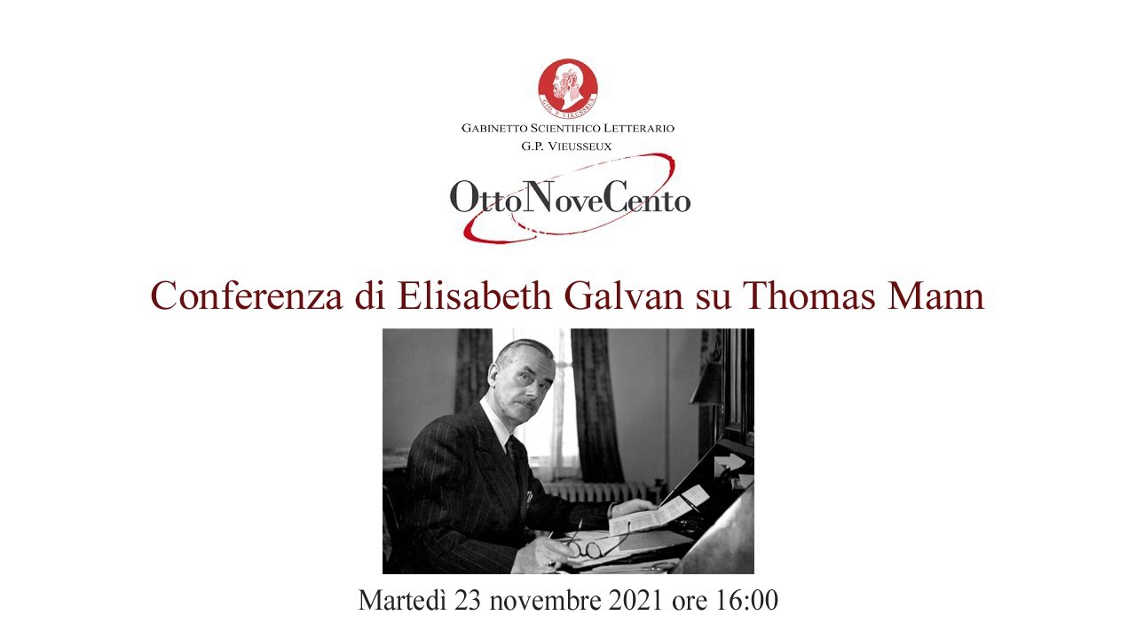 Conferenza di Elisabeth Galvan su Thomas Mann