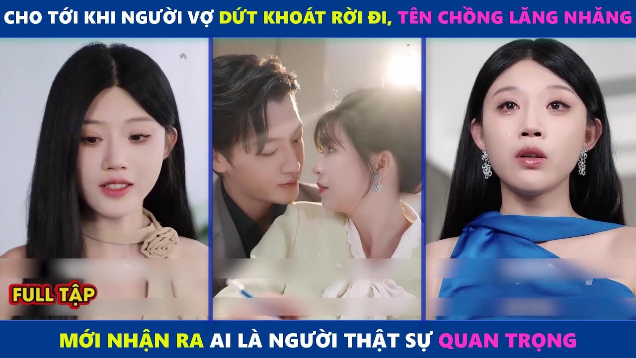 Khi Mùa Xuân Đến | Cho tới khi người vợ rời đi, tên chồng lăng nhăng mới nhận ra ai quan trọng hơn