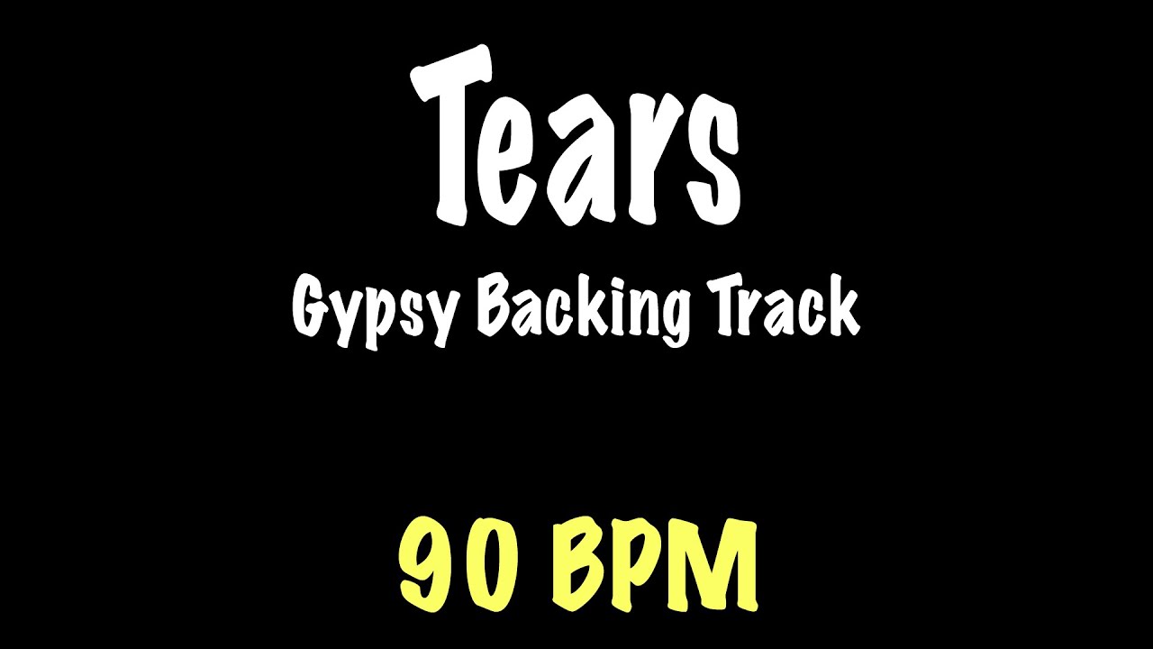 Tears - Gypsy Jazz Backing Track 90 BPM - Django Reinhardt