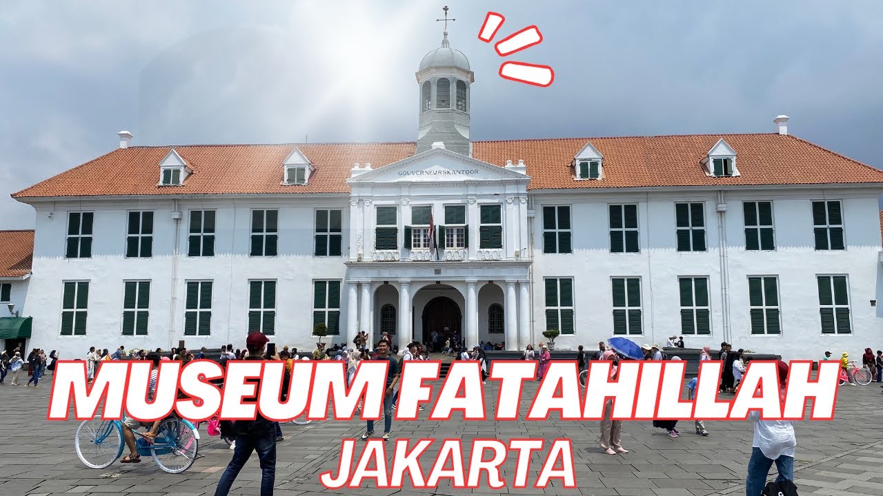 Museum fatahillah kota tua || Museum sejarah jakarta