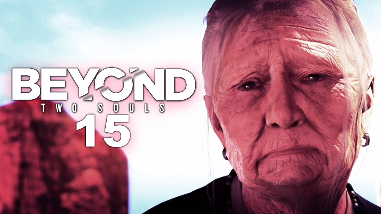 BEYOND: TWO SOULS [REMASTERED] [015] - Ohana heißt Familie