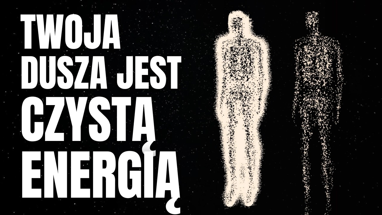 Fizyka kwantowa wyjaśnia niezwykłe oznaki duszy o wysokiej wibracji
