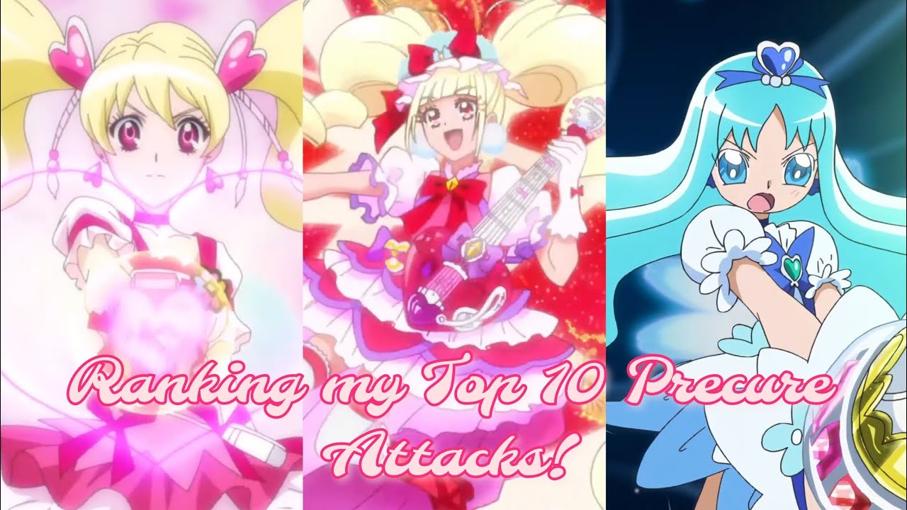 Ranking my Top 10 Precure Attacks!