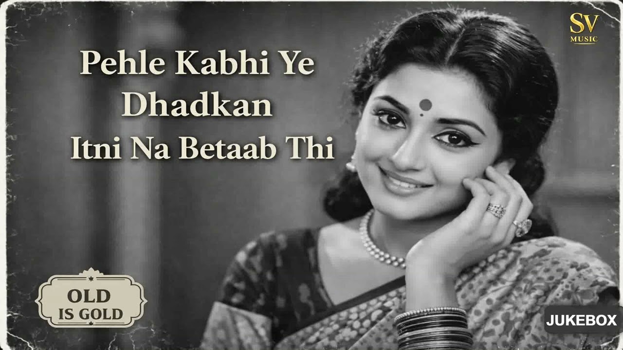 Pehle Kabhi Ye Dhadkan Itni Na Betaab Thi | Old Is Gold Romantic Hits Collection