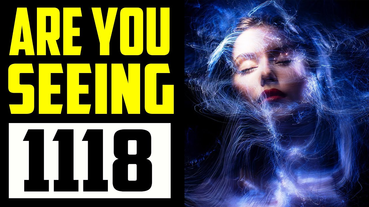 1118 Angel Number | Meaning & Symbolism Explained - ⚠️ WARNING ⚠️WATCH THIS | Angel Numbers