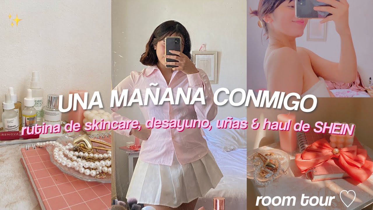 ˚୨୧⋆｡un día conmigo˚ ⋆🌷 | mi rutina de skincare, desayuno, uñas, room tour ft SHEIN