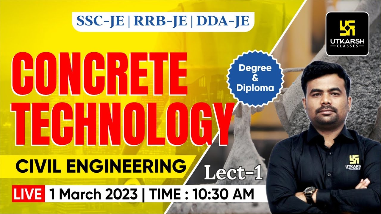 Concrete Technology #1 | CE | Most Imp. Questions | SSC-JE, RSSB & Other Exams | Kamalakar Sir
