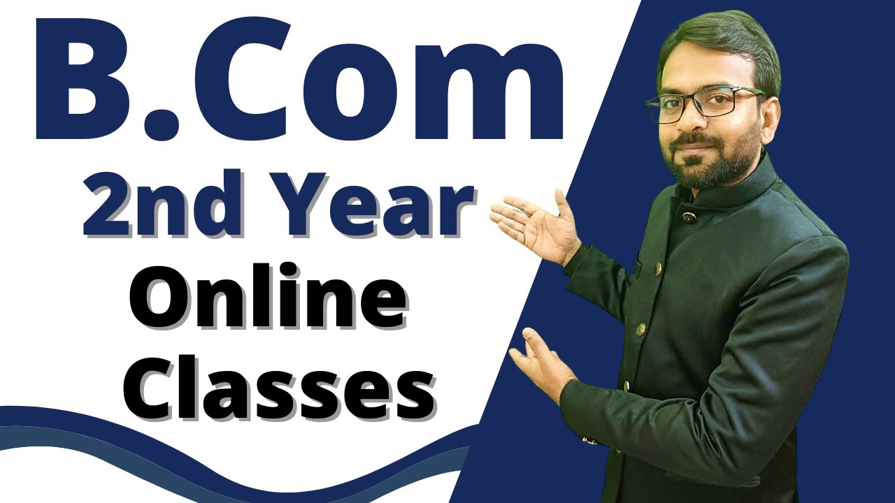 B.com 2 year online classes | Bcom Online Classes 2022