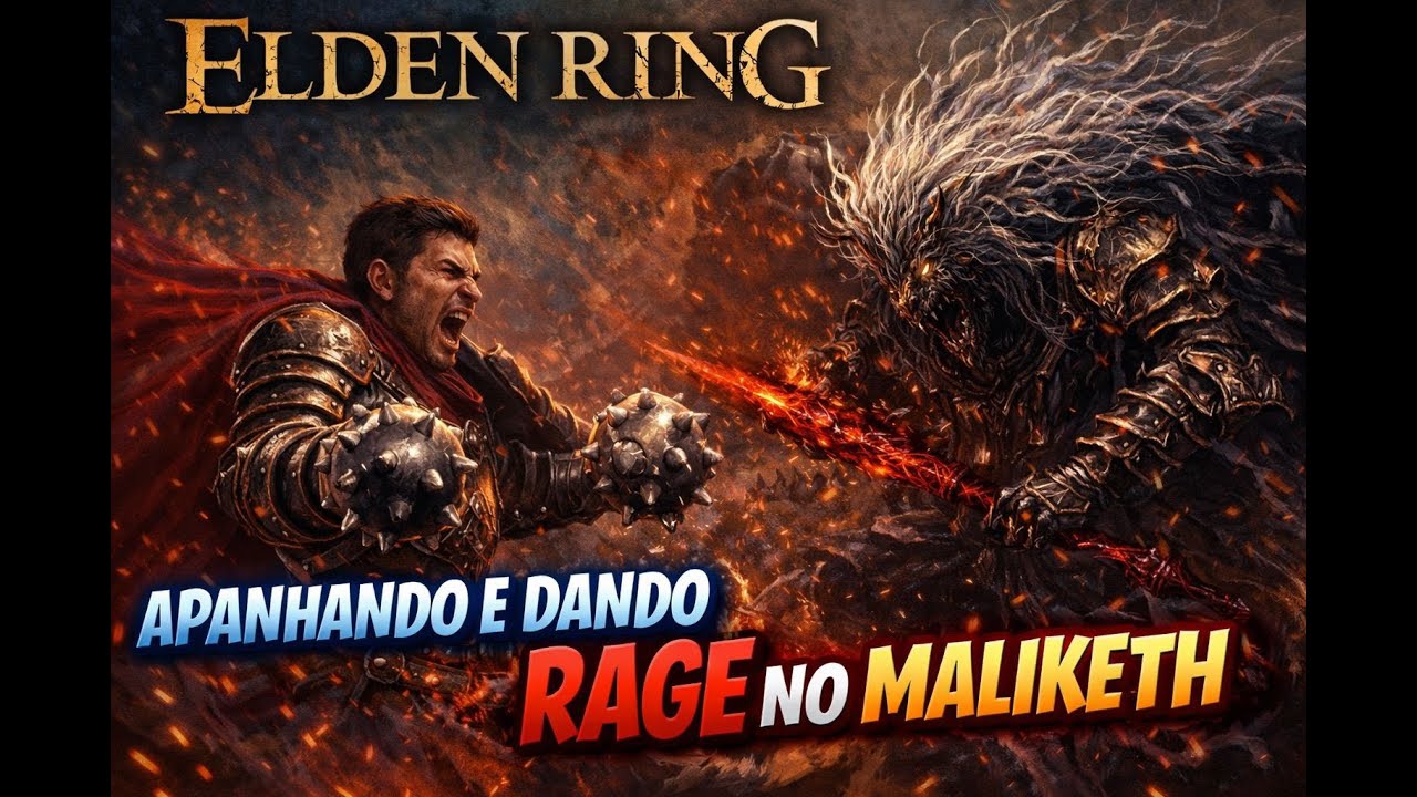 🔥 Apanhando e dando rage contra o Maliketh (Elden Ring) 🔥