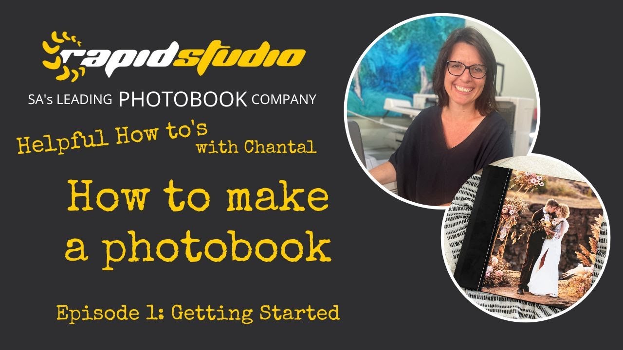 How to Make a Photobook - Episode 1: Getting Started